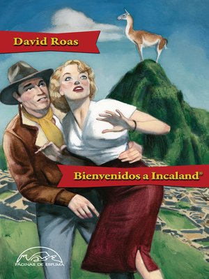 cover image of Bienvenidos a Incaland&#174;